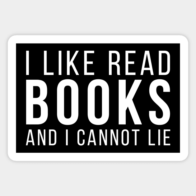 I Like Read Books And I Cannot Lie Sticker by Gorskiy